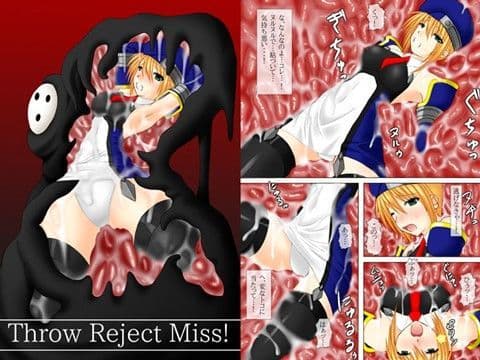 Throw Reject Miss！