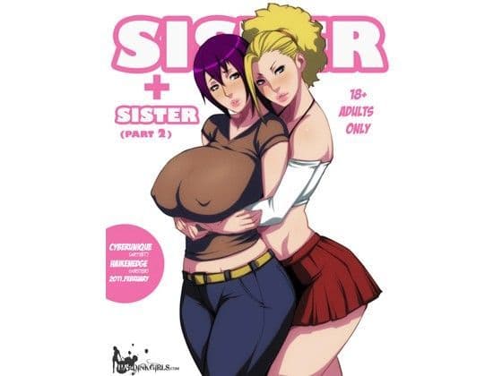 Sister ＋ Sister （Part 2）