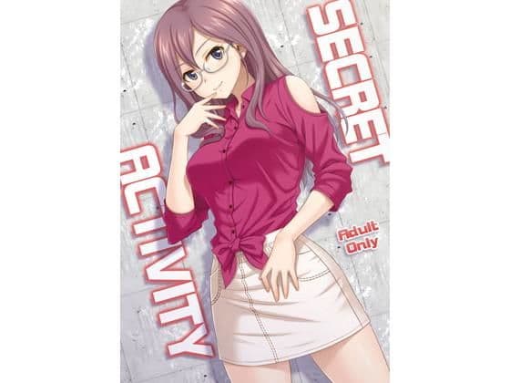 SECRET ACTIVITY