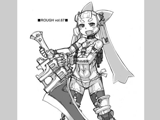 ROUGH vol.67