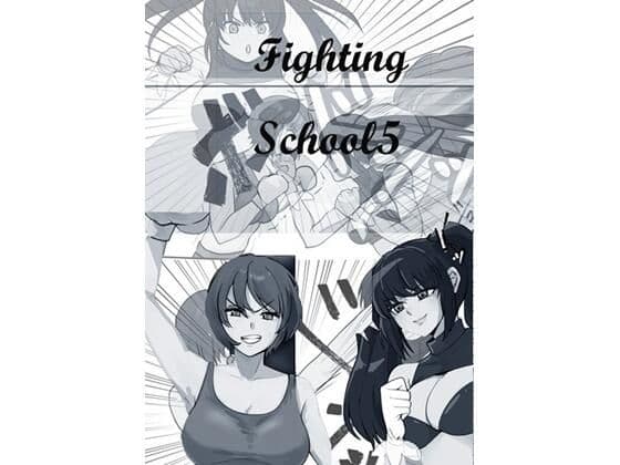 Fighting School 5